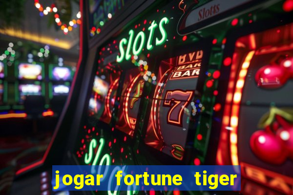 jogar fortune tiger 2 demo