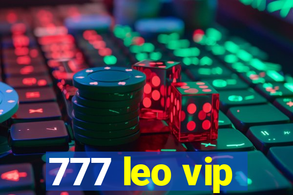 777 leo vip