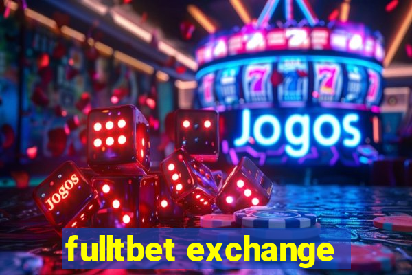 fulltbet exchange