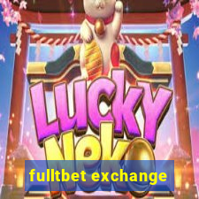 fulltbet exchange