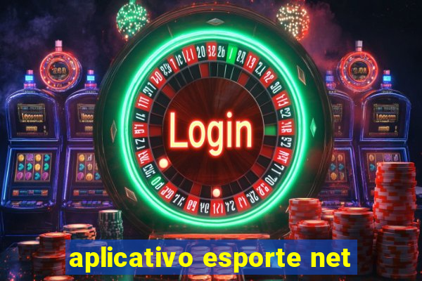 aplicativo esporte net