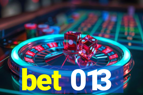 bet 013