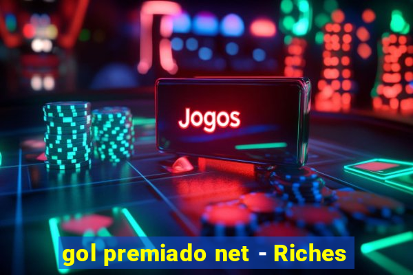 gol premiado net - Riches