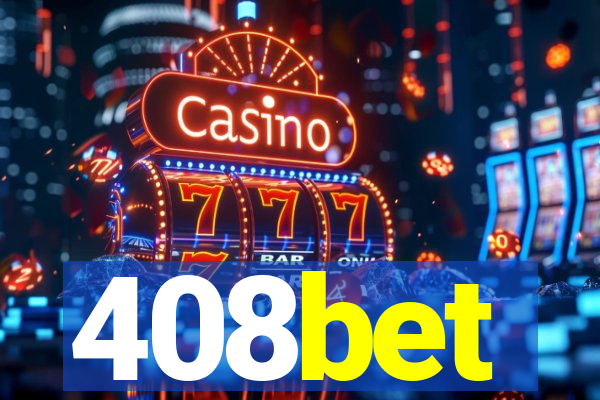 408bet