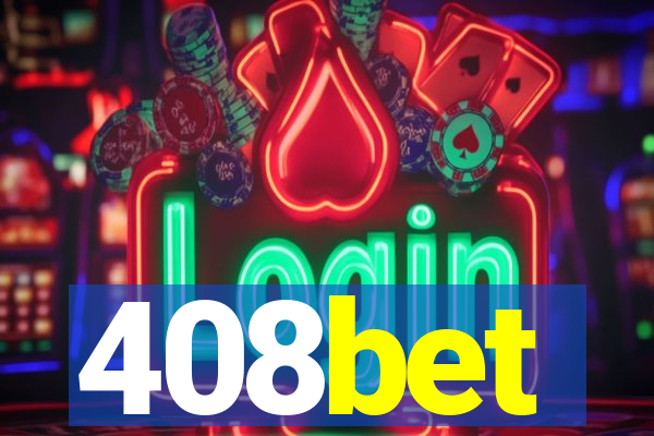 408bet