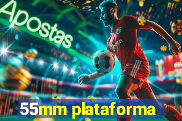 55mm plataforma