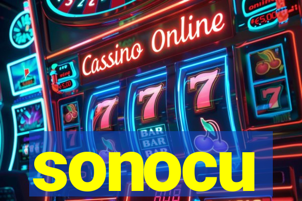 sonocu