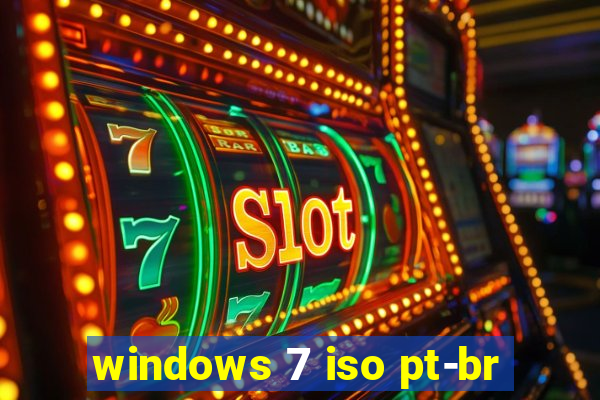 windows 7 iso pt-br