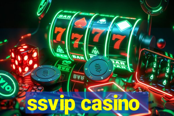 ssvip casino