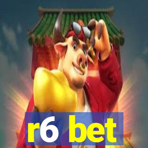 r6 bet