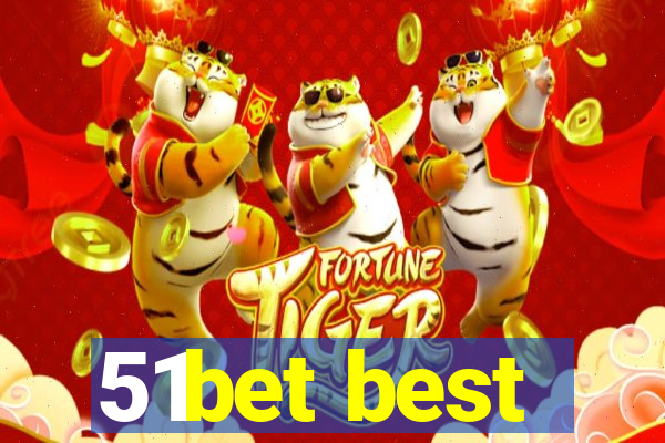 51bet best