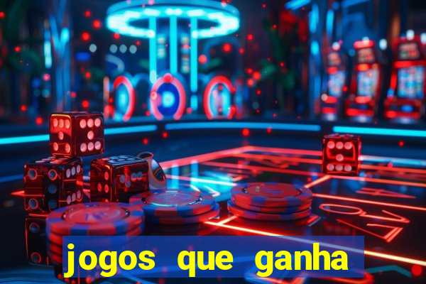 jogos que ganha dinheiro de verdade no pix na hora