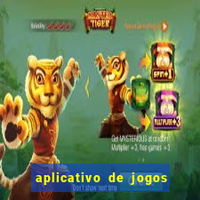 aplicativo de jogos para ganhar dinheiro grátis