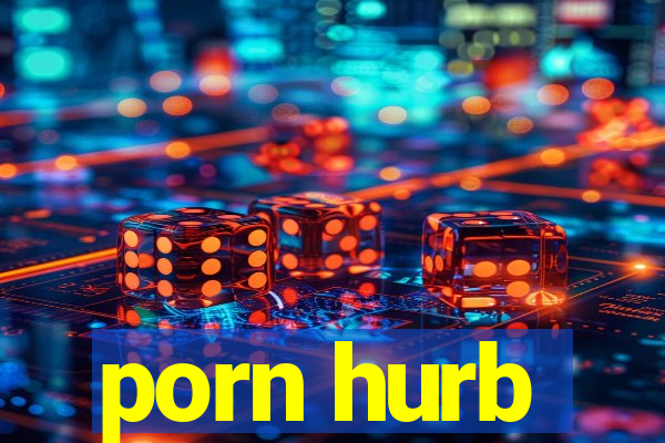 porn hurb