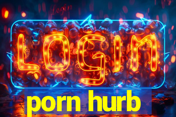 porn hurb