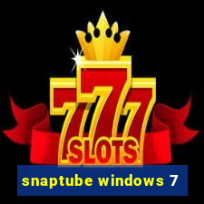 snaptube windows 7