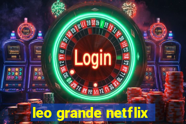 leo grande netflix