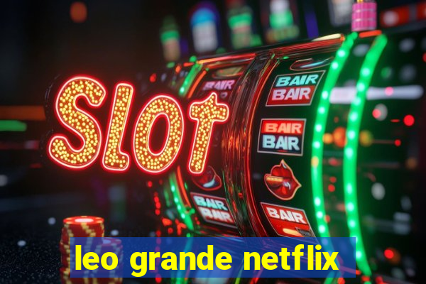 leo grande netflix