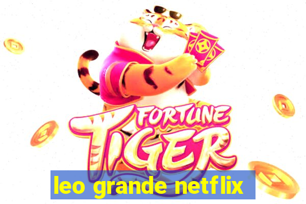 leo grande netflix