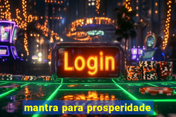 mantra para prosperidade