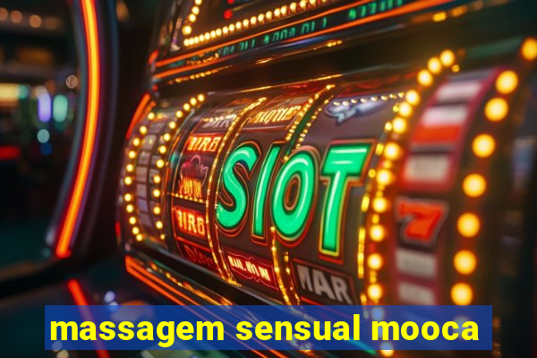 massagem sensual mooca