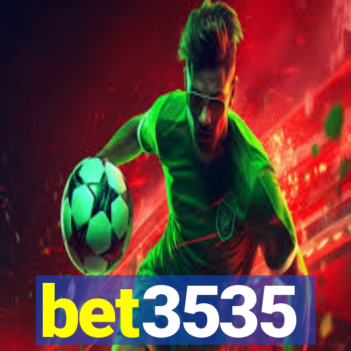 bet3535