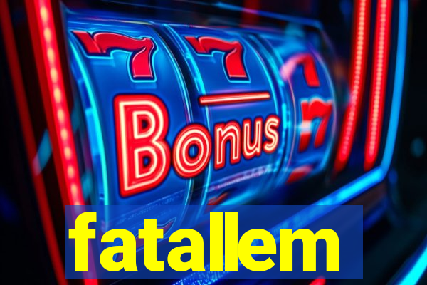 fatallem