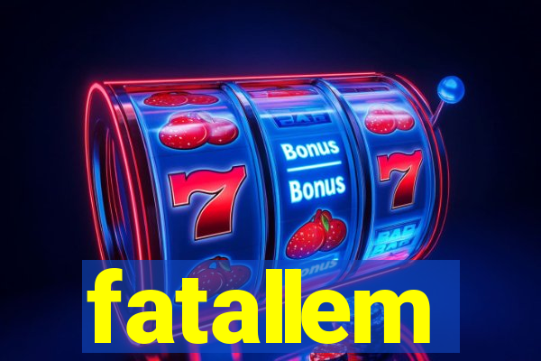 fatallem