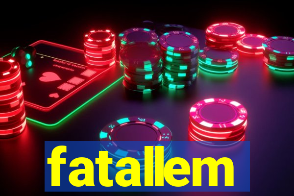 fatallem