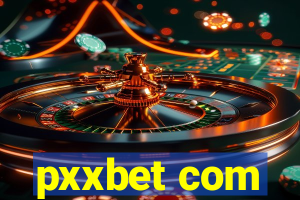 pxxbet com