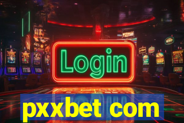 pxxbet com