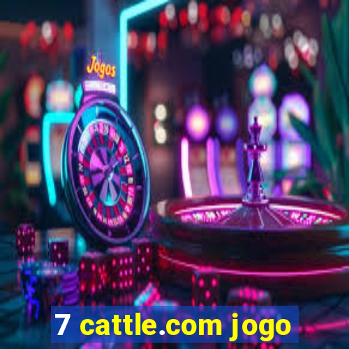 7 cattle.com jogo