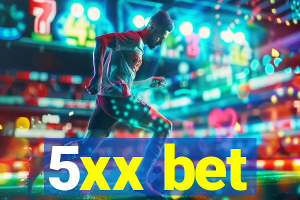 5xx bet