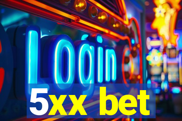 5xx bet