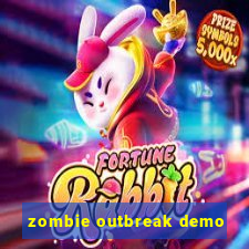 zombie outbreak demo