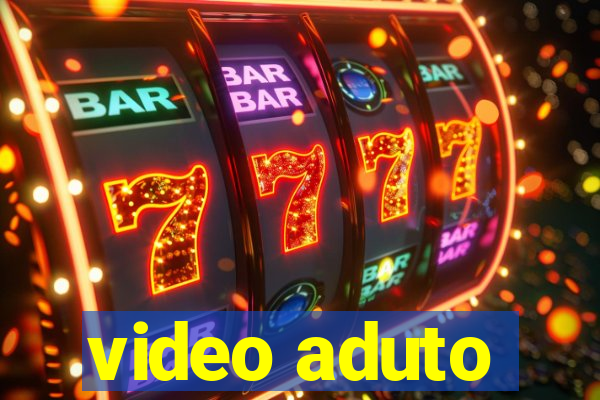 video aduto