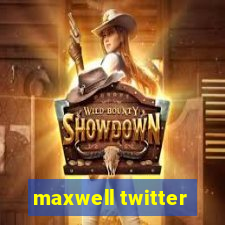 maxwell twitter