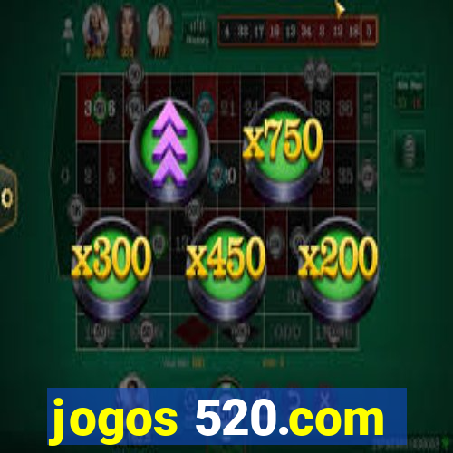 jogos 520.com