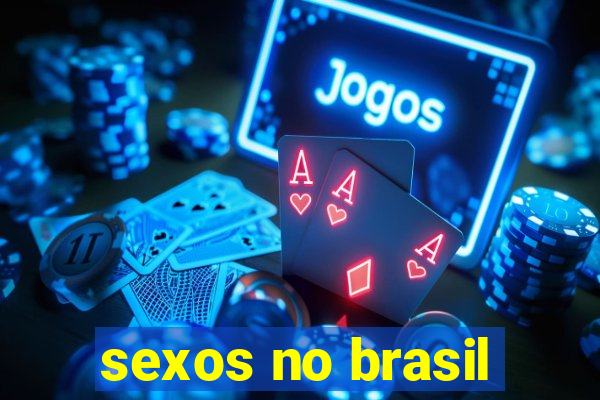 sexos no brasil