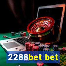 2288bet bet