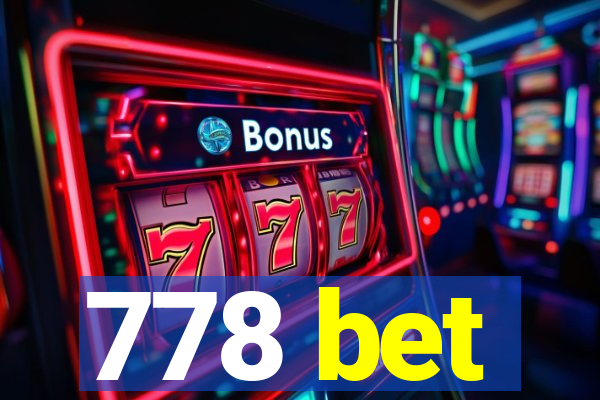 778 bet