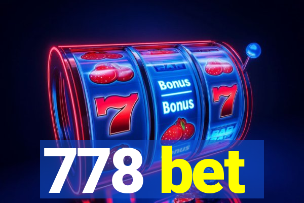 778 bet