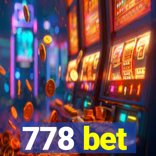 778 bet