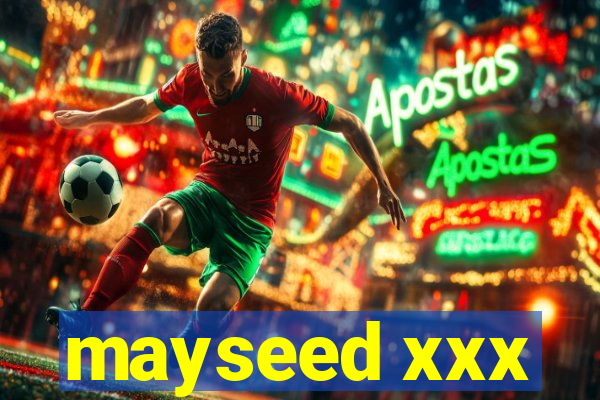 mayseed xxx