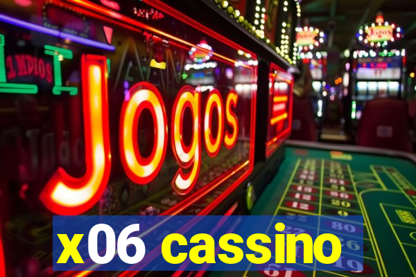 x06 cassino