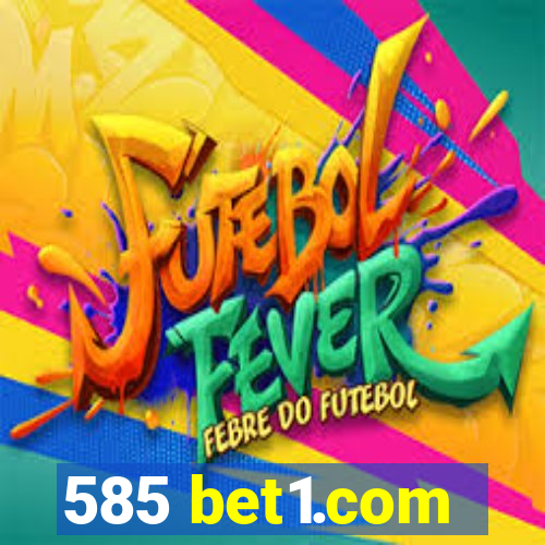 585 bet1.com