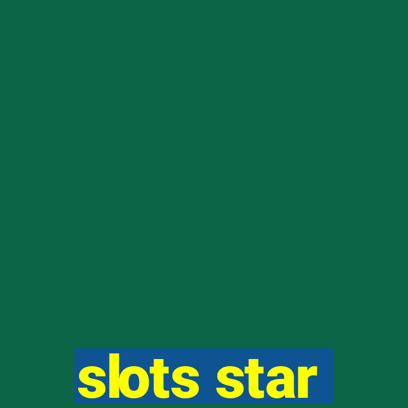 slots star