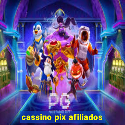 cassino pix afiliados