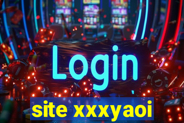 site xxxyaoi