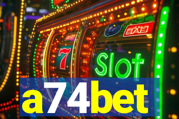 a74bet